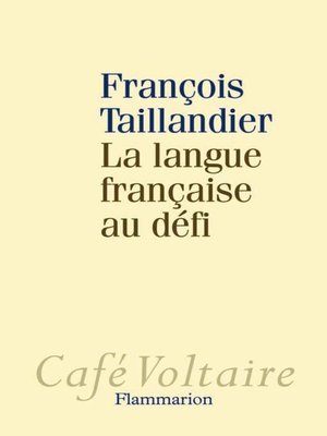 cover image of La langue française au défi